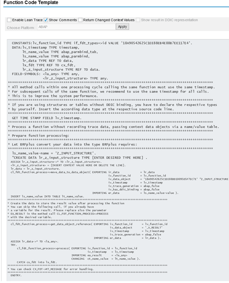 Figure 25 — The automatically generated code with comments displayed for the BRFplus application