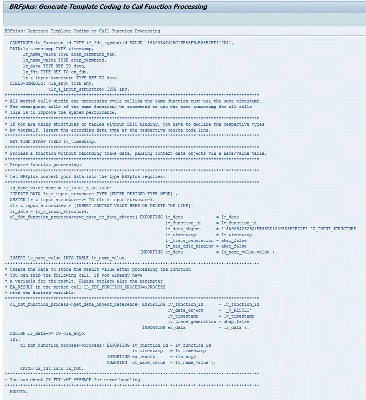 Figure 28 — The code template is generated when the report is executed